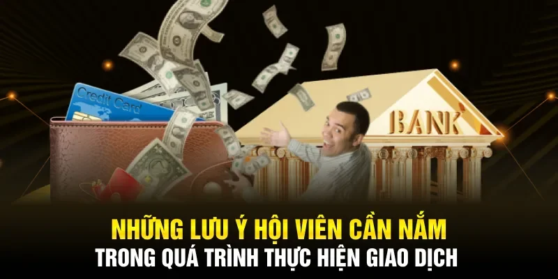 Những lưu ý hội viên cần nắm trong quá trình nạp tiền hitclub