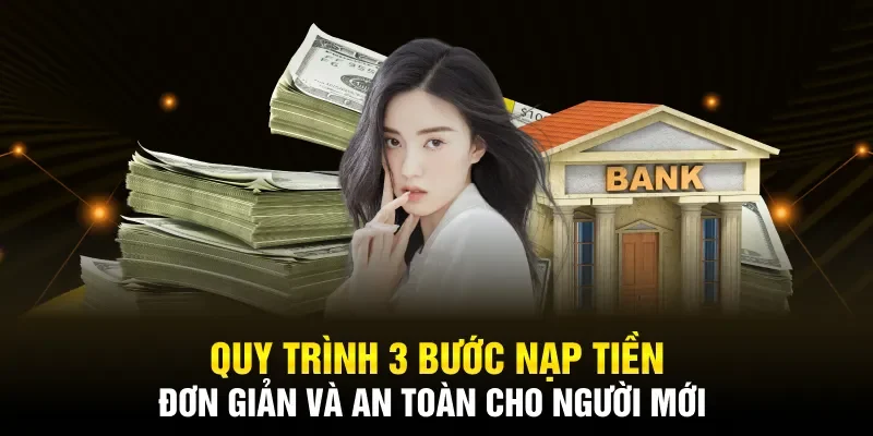Quy trình 3 bước nạp tiền hitclub đơn giản và an toàn